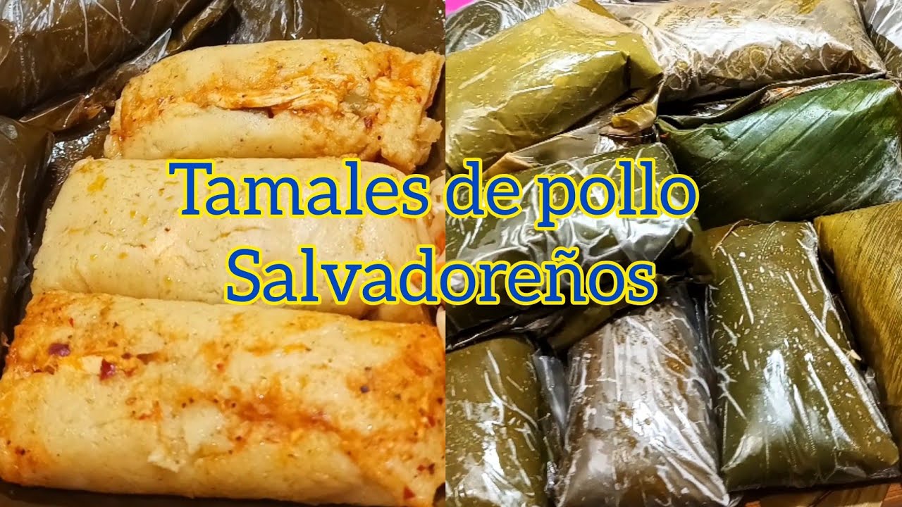 COMO HACER TAMALES DE POLLO SALVADOREÑOS CON HARINA DE MAÍZ.