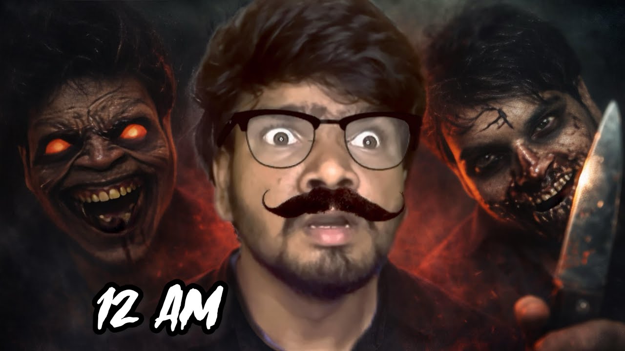 12 AM ☠️😰 | Arun karthick | 