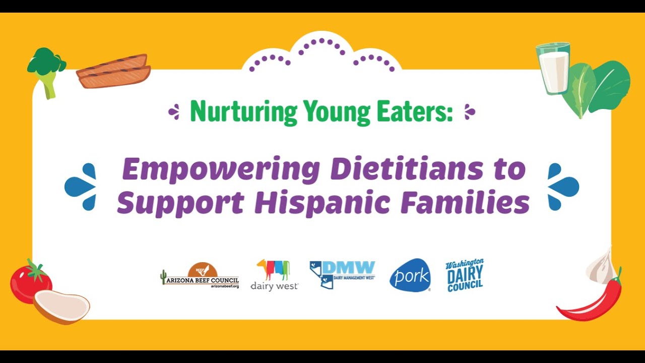 Nurturing Young Eaters: Supporting Hispanic Families in the First 1,000 Days | Free 1.0 CPEU Webinar