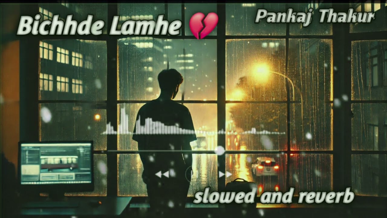Bichhde Lamhe | New lofi song | pankaj Thakur
