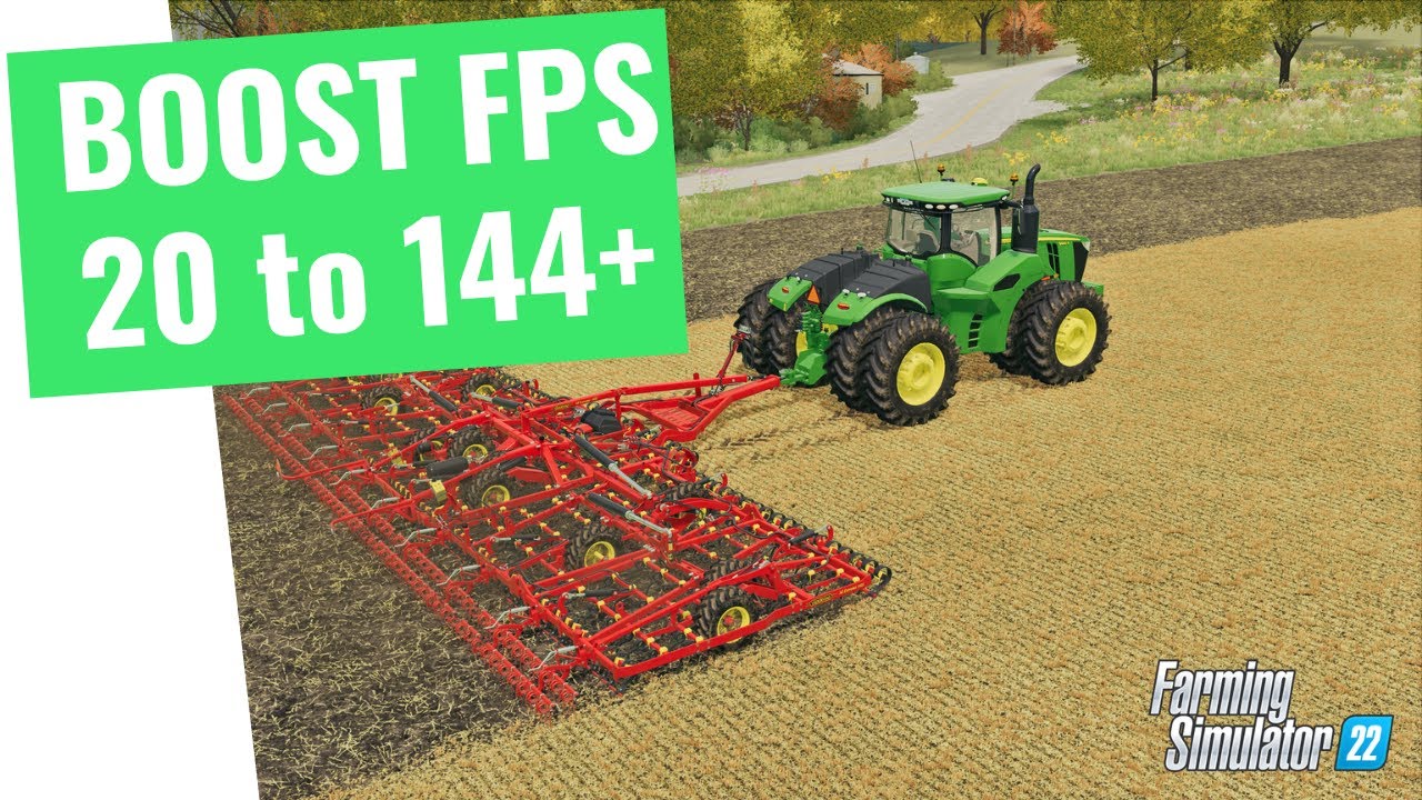 🔧 Farming Simulator 22 - How to BOOST FPS and Increase Performance on any PC