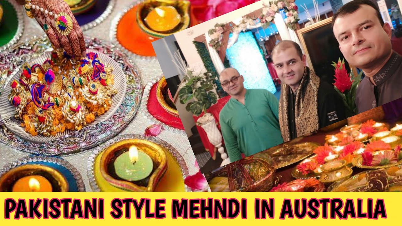 Pakistani Style Mehndi In Australia / Mehndi Night / Mehndi Dance / Mehndi Event / Auzi Fahad /Hindi