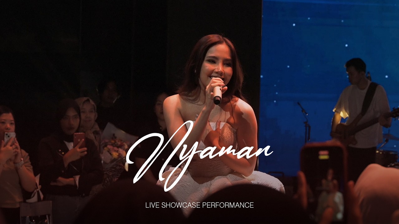 AGATHA CHELSEA - NYAMAN (SHOWCASE LIVE PERFORMANCE)