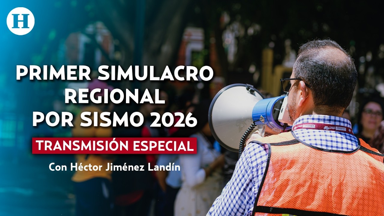 Primer simulacro 2026 en CDMX y Edomex | Transmisi&oacute;n Especial