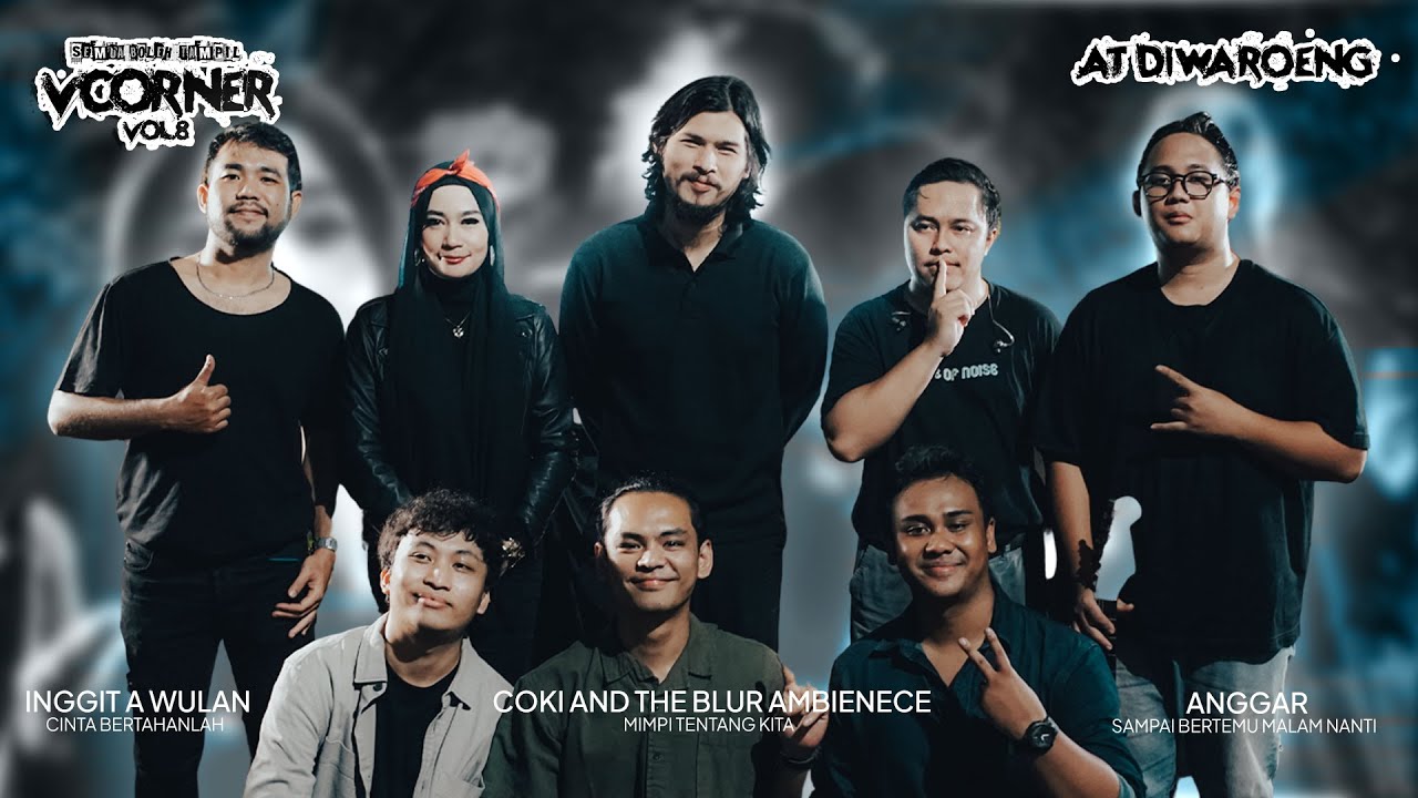VCORNER | #SEMUABOLEHTAMPIL - VOL.08