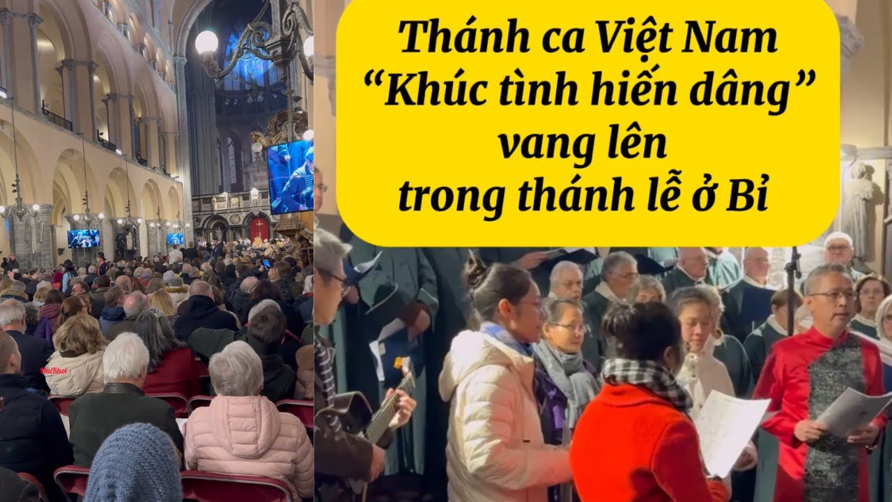 Khúc tình hiến dâng được hát trong thánh lễ ở Bỉ.