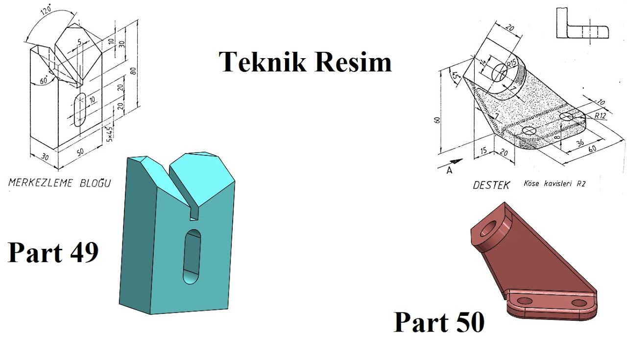 Solidworks tutorial Ex 49 Merkezleme Bolgu and Ex 50 Destek Model, Geometric Shape from Teknik Resim