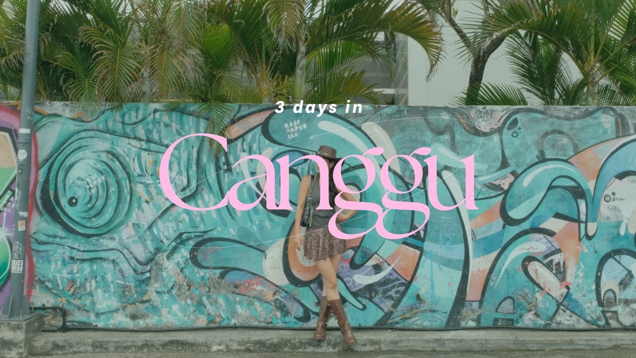 3 days in Canggu, Bali🌊 | Chill vibe cafes, beach clubs & hidden spots