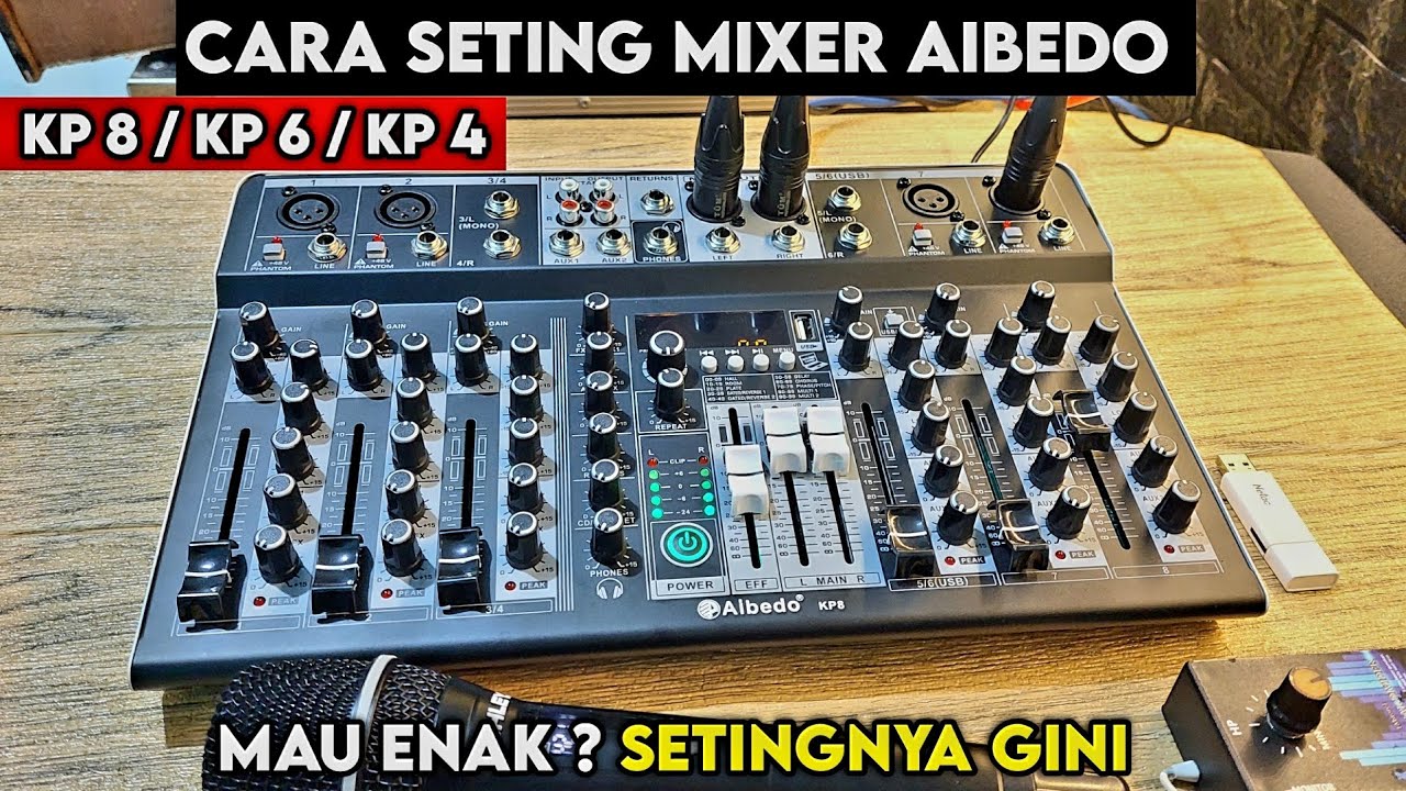 Cara seting mixer Aibedo KP8 mudah dan simpel