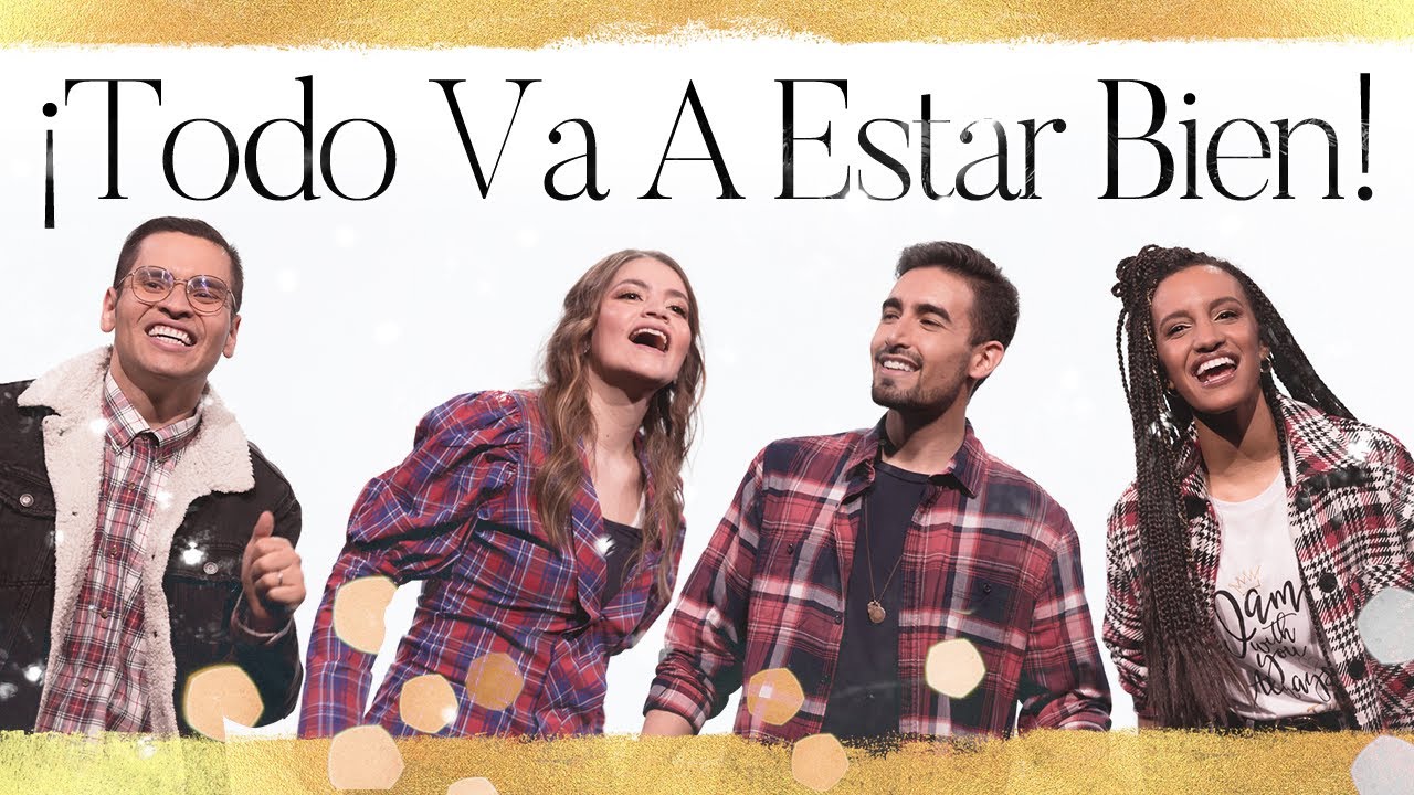 Todo Va A Estar Bien - Su Presencia (Video Oficial)