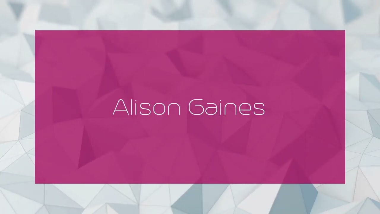 Alison Gaines - appearance