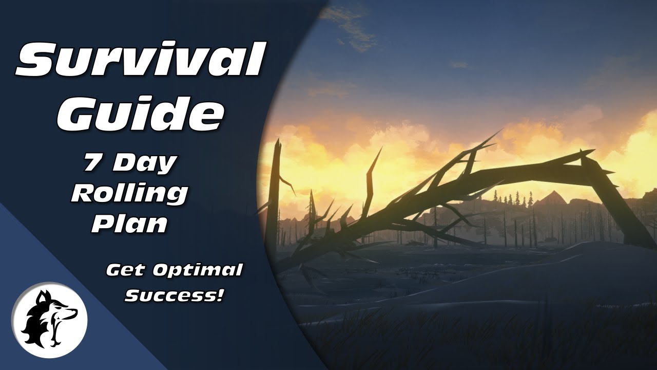 The Long Dark: 7 Day Survival | How To Survive The Long Dark