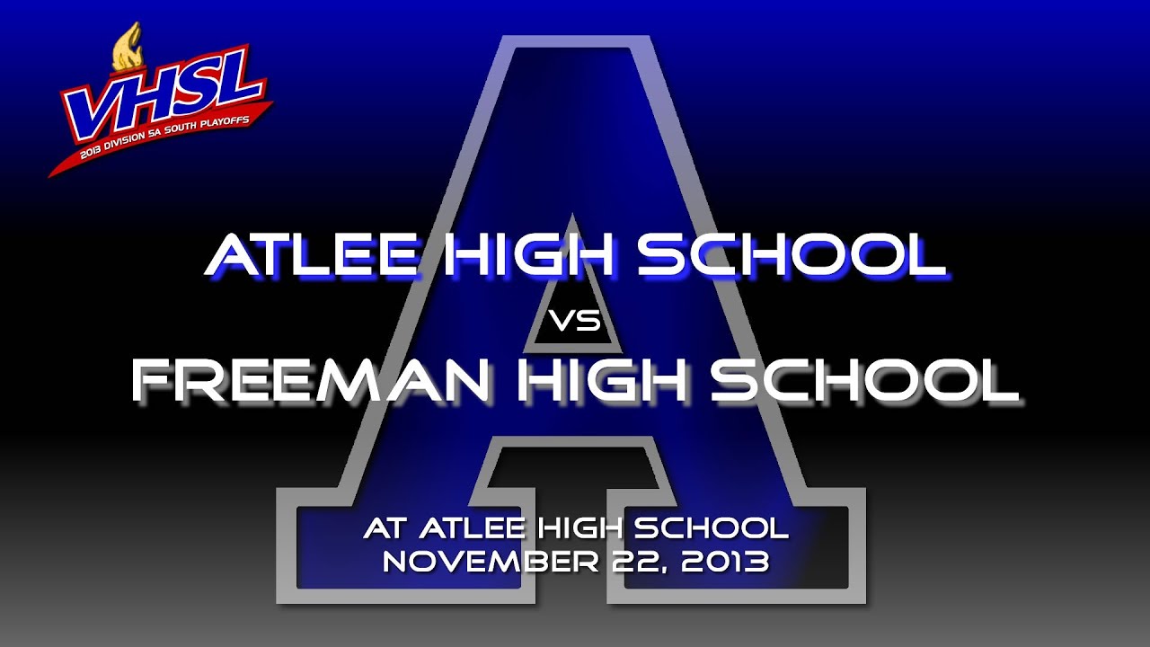 Atlee vs Freeman- PLAYOFFS - Football Highlights - 11/22/13