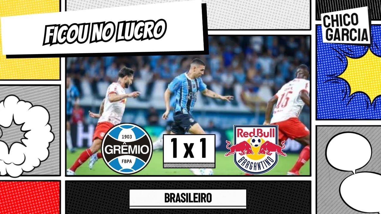GRÊMIO 1 X 1 BRAGANTINO: TIME FOI ACOMODADO E PUNIDO COM EMPATE. RESSACA DO TÍTULO?
