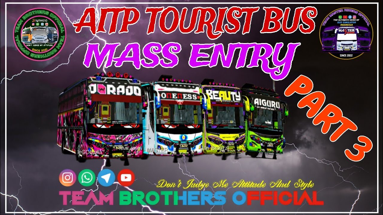 AITP Tourist Bus 🔥 Mass Entry | part 3 𝗧𝗘𝗔𝗠 𝗕𝗥𝗢𝗧𝗛𝗘𝗥𝗦 𝗢𝗙𝗙𝗜𝗖𝗜𝗔𝗟