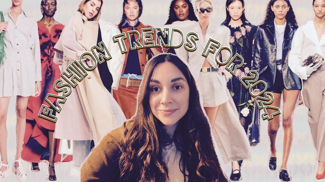 FASHION TRENDS FOR SPRING/SUMMER 2024 (trendovi za prolece/leto 2024)