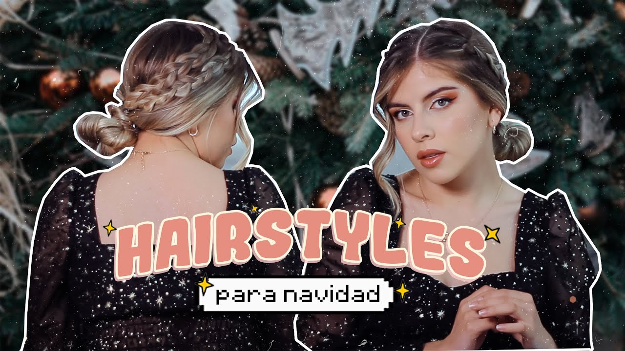 🌟 6 PEINADOS Bonitos para NAVIDAD🎄| Camila Dust