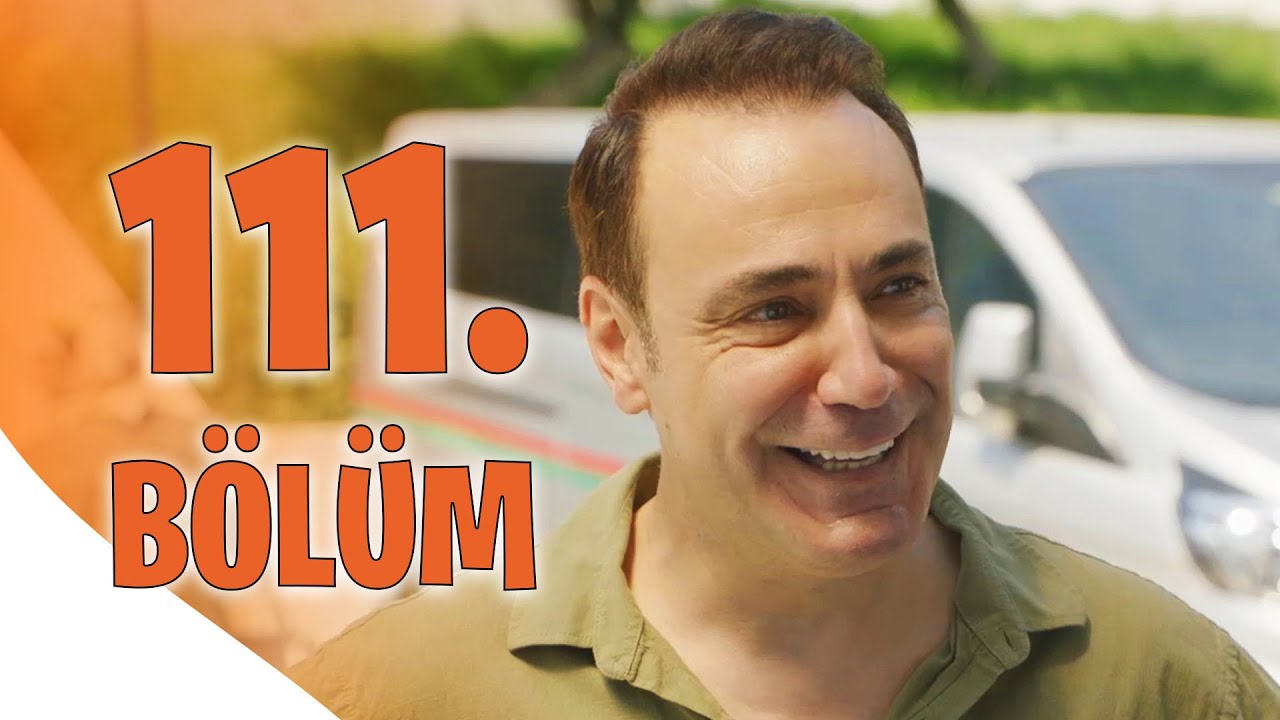 Kalk Gidelim 111. Bölüm