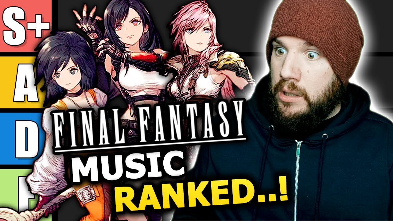 EVERY Final Fantasy Soundtrack RANKED!! - Final Fantasy Tier List