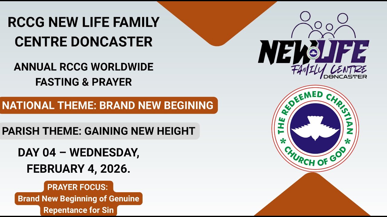 DAY 4 | RCCG Annual Fasting & PrayerRCCG New Life Family Centre, Doncaster