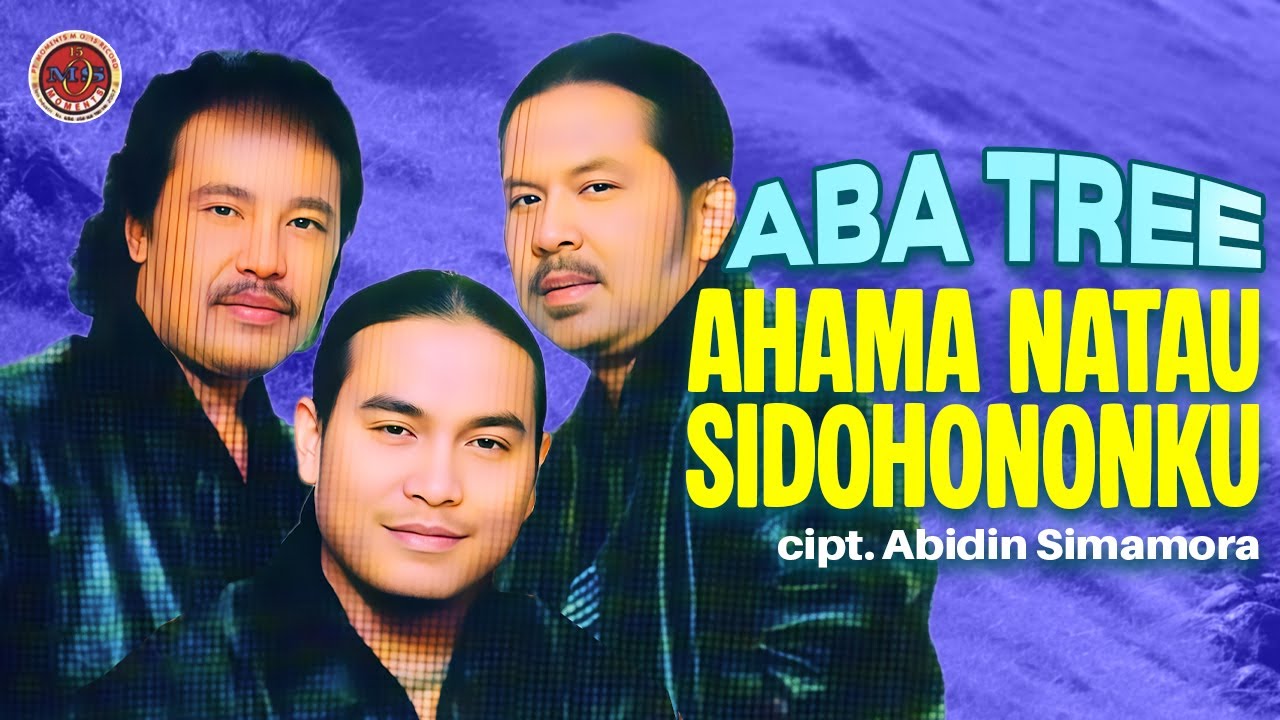 ABA TREE - Ahama Natau Sidohononku (Official Music Video)