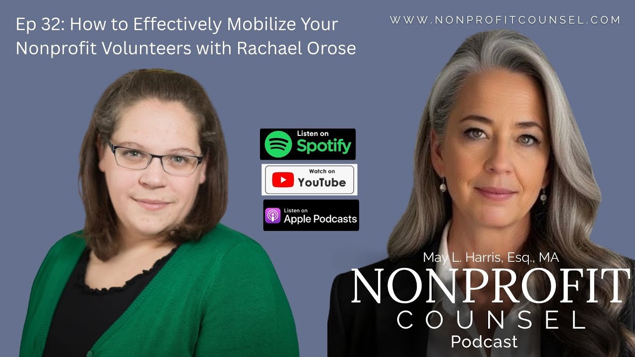 How to Effectively Mobilize Your Nonprofit Volunteers with Rachael Orose