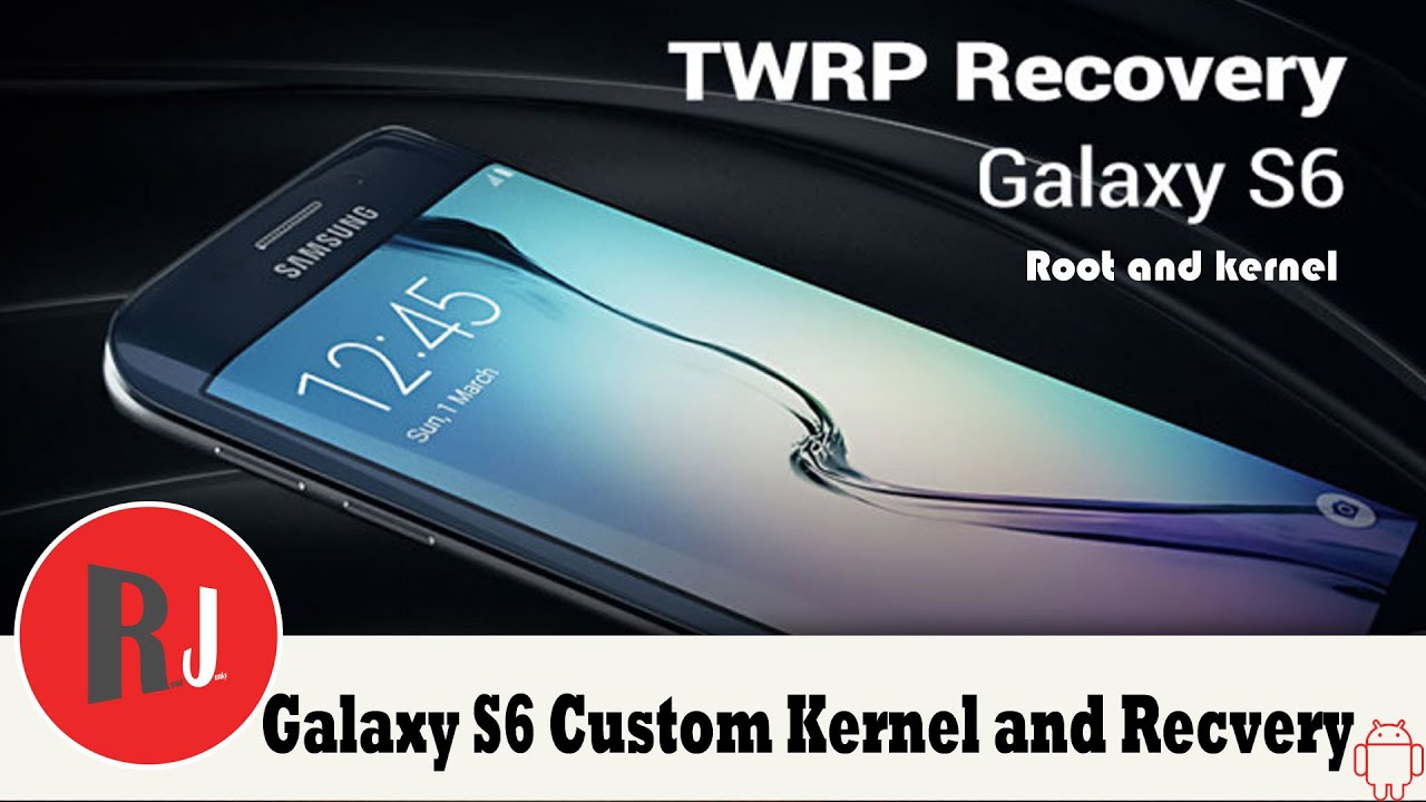 Установка кастомного ядра T Mobile Samsung Galaxy S Edge и рекавери Twrp вместе с правами Root