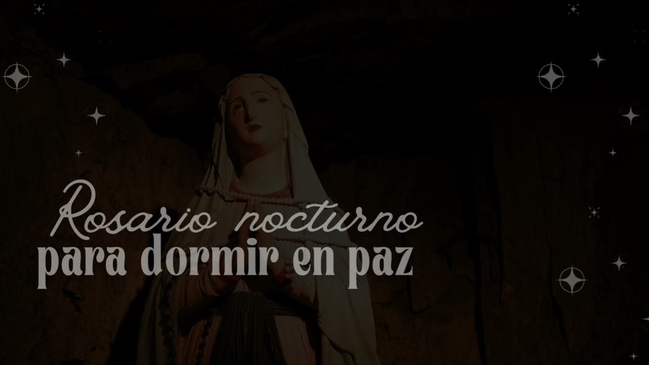 Rosario nocturno 🌙📿 | Dormí en paz y dejá tus preocupaciones en manos de Dios