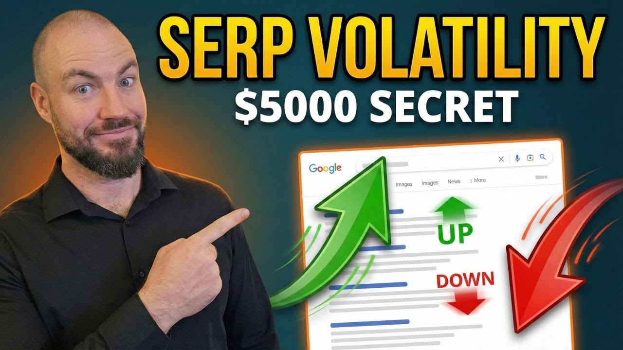 What Is SERP Volatility - I'll Save You $5000 In SEO