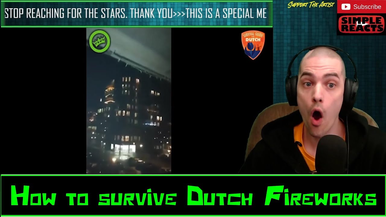 #10 How to survive Dutch Fireworks Reaction