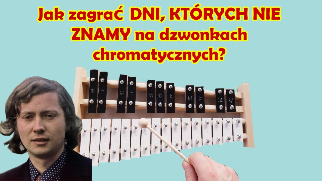 DNI KTÓRYCH NIE ZNAMY (M.GRECHUTA) 🎶 - Dzwonki chromatyczne (cymbałki) Instrumental cover & tutorial