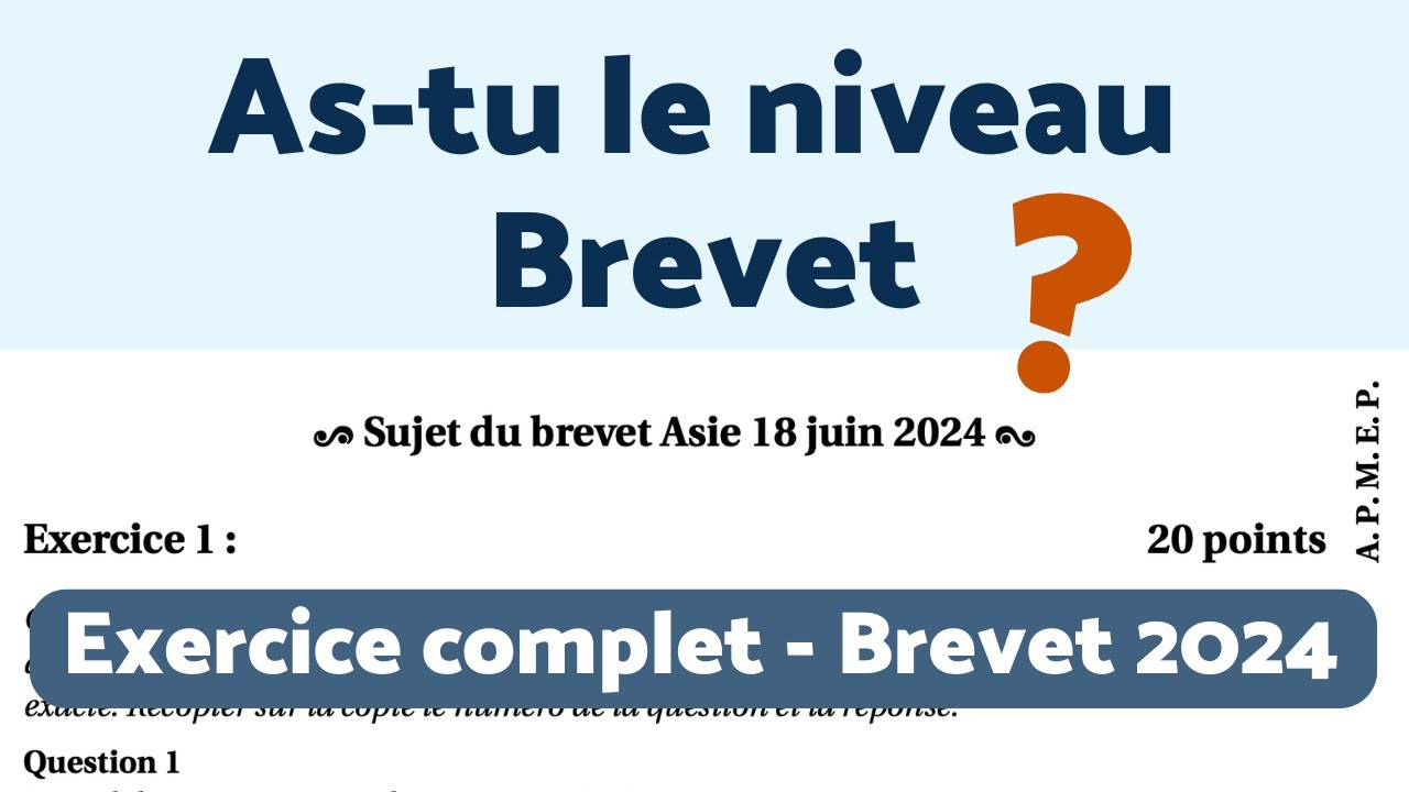 AS-TU LE NIVEAU BREVET ? TESTE TOI 😉