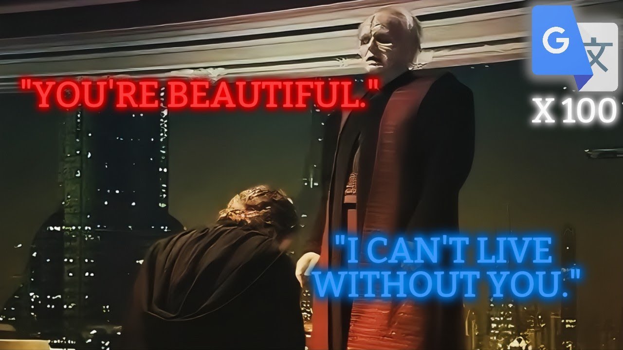 Anakin Becomes Palpatine's Apprentice BUT It's Google Translated 100 TIMES