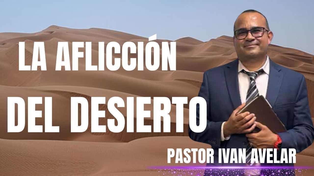 Tema la Aflicción del desierto
