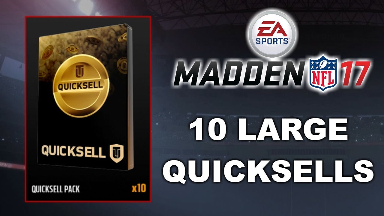 10 LARGE QUICKSELLS!!! MUT 17
