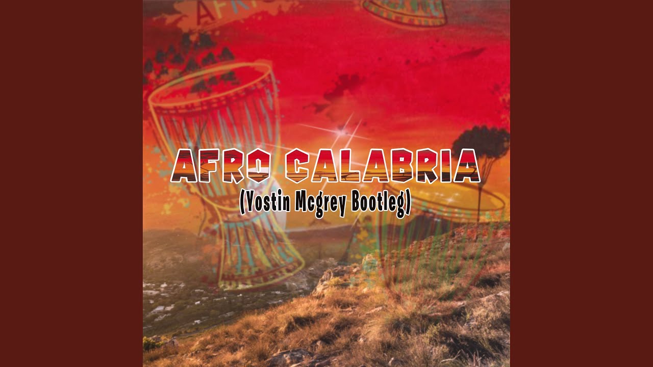 Afro Calabria (Bootleg)