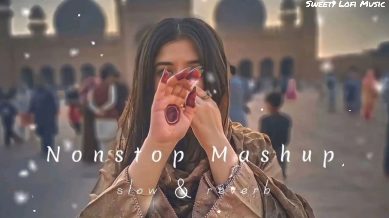 Non stop Romantic Mashup Love Sad Lofi Bollywood Trending Slowed Reverb Best 👌💯