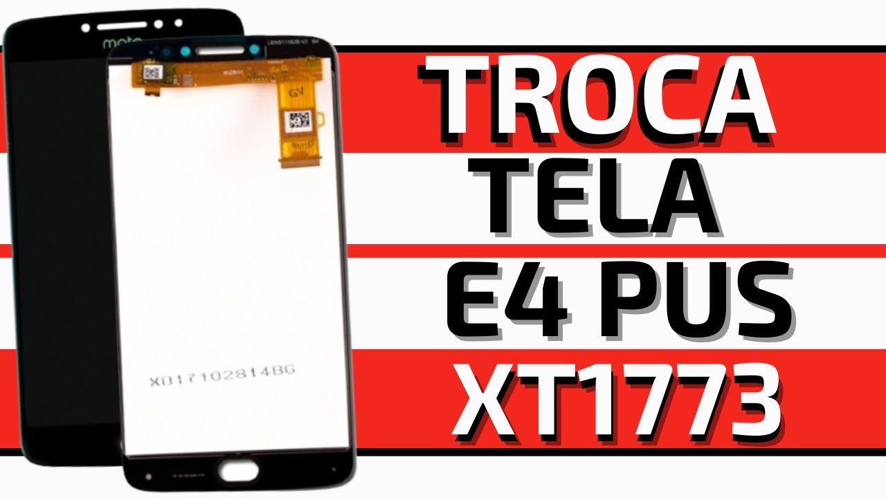 [ Motorola E4 Plus xt1773 ] Como Trocar Tela Frontal - Qualidade Acabamento p&oacute;s Colada - Fornecedor