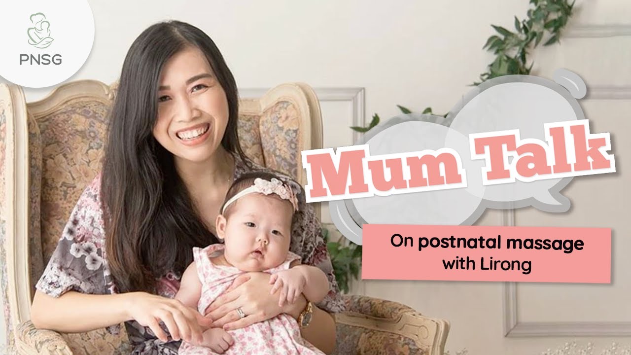 PNSG Postnatal Massage & Binding | Mum Talk with Lirong