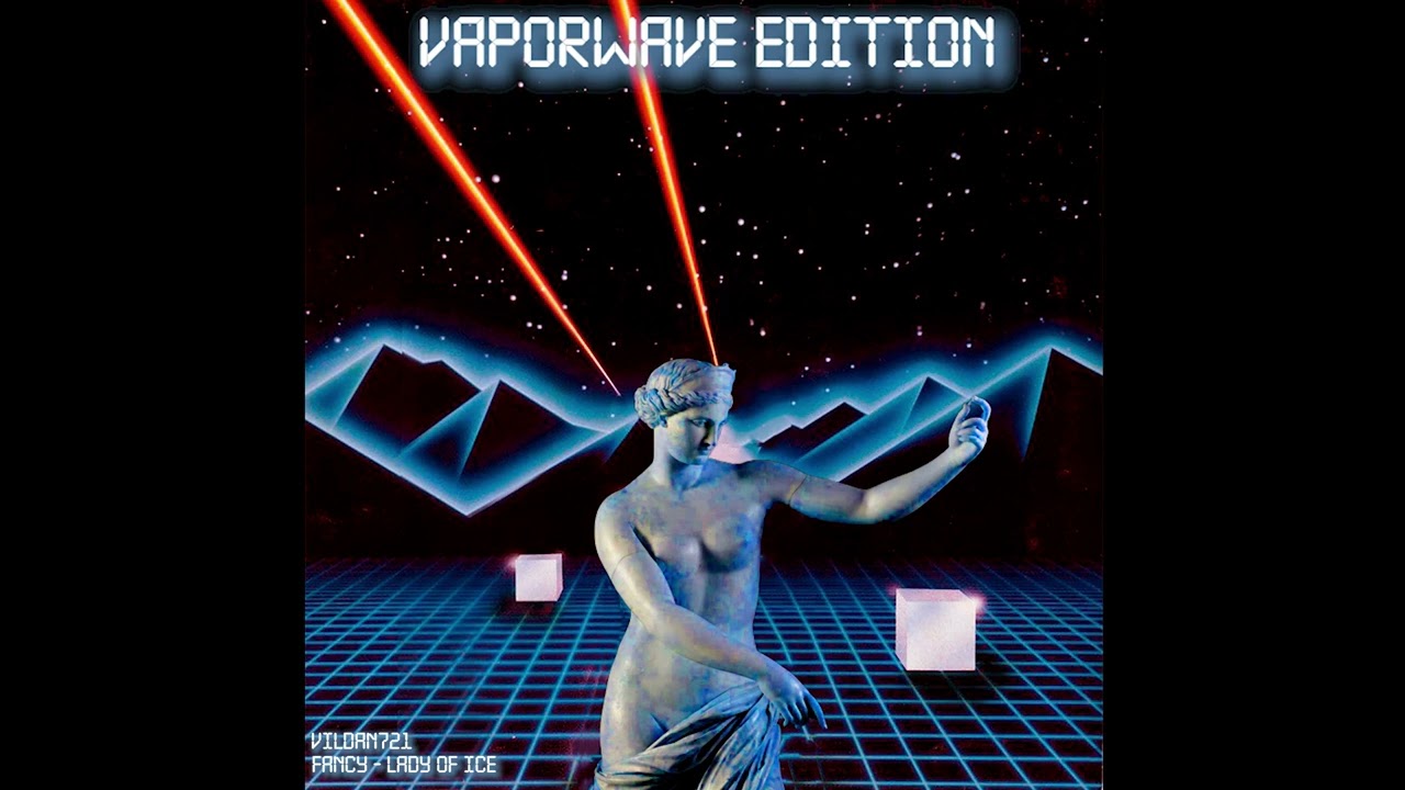 Fancy - Lady Of Ice (Vaporwave edition by Vildan721)