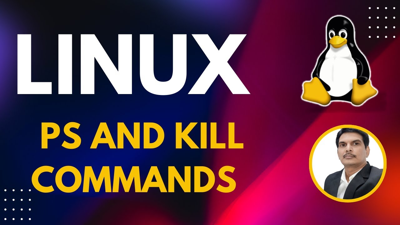 Part 13 - Unix/Linux for Testers | Process Commands - ps and kill