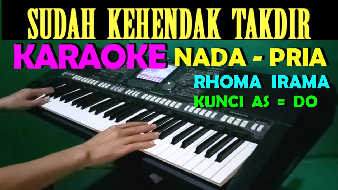 TAK BERDAYA - Rhoma Irama | KARAOKE NADA PRIA