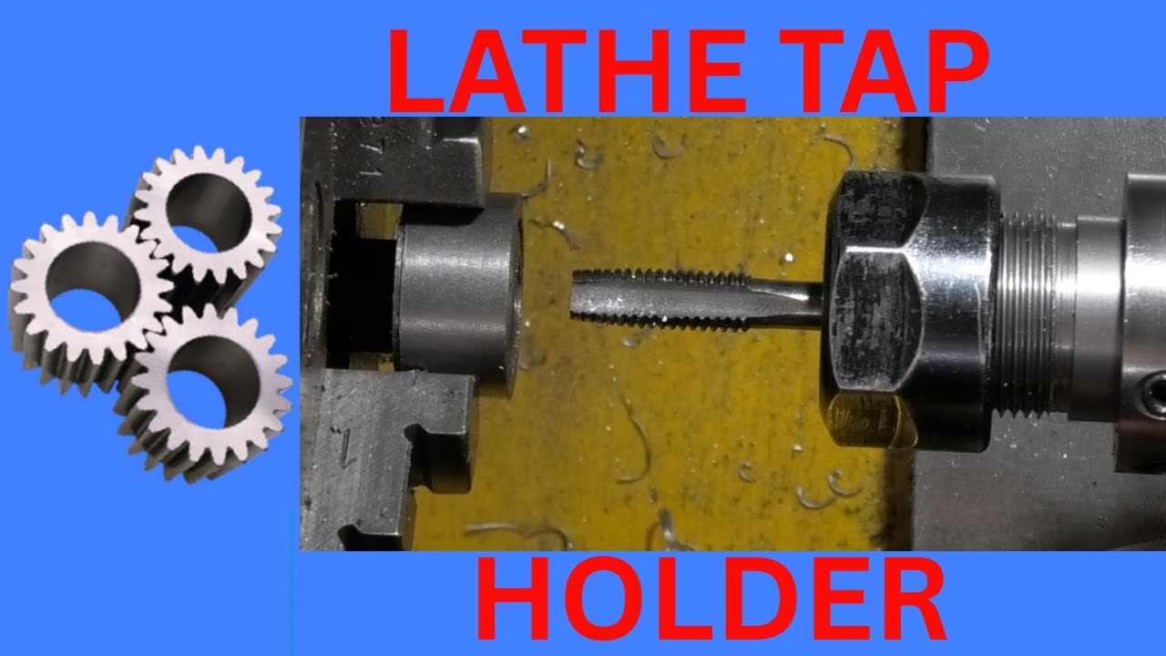 Lathe Tap holder