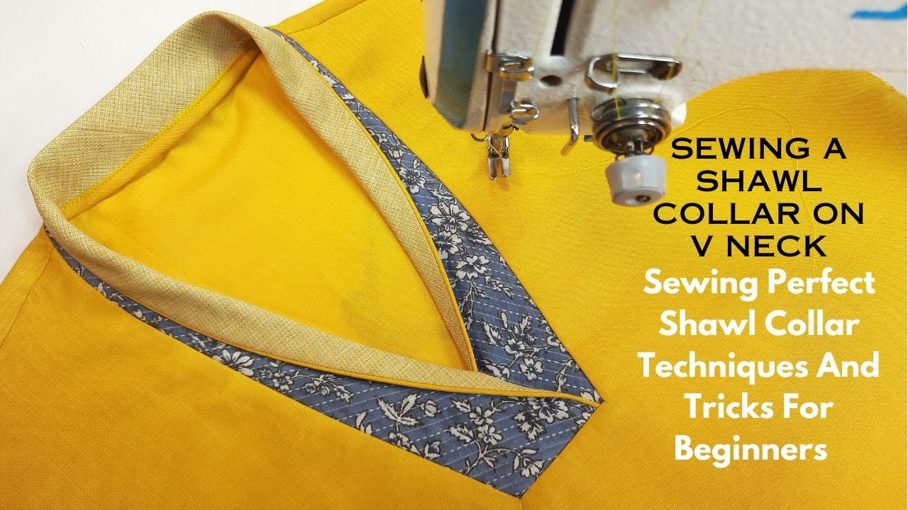 Sewing A Shawl Collar On V Neck📌Sewing Perfect Shawl Collar Techniques And Tricks For Beginners #77
