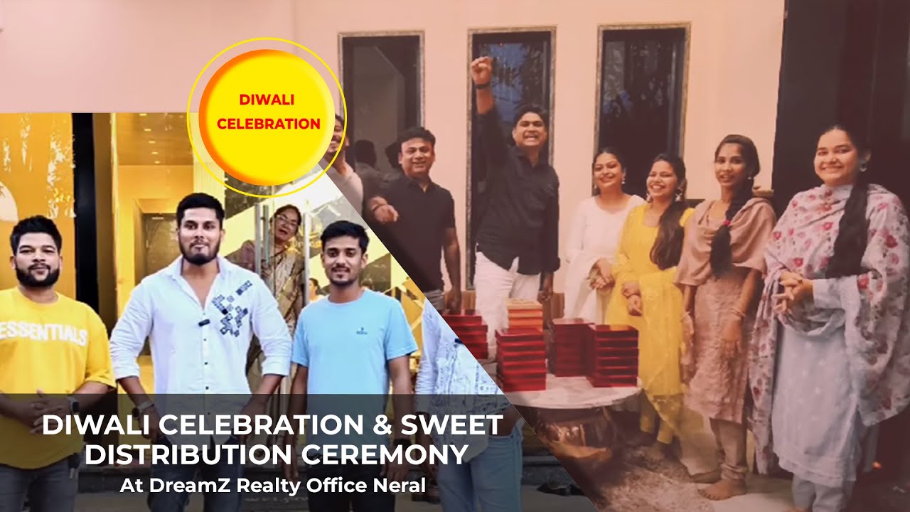 DIWALI CELEBRATION & SWEET DISTRIBUTION CEREMONY at DreamZ Realty Office Neral🎁✨️ #DreamzPlanetNeral