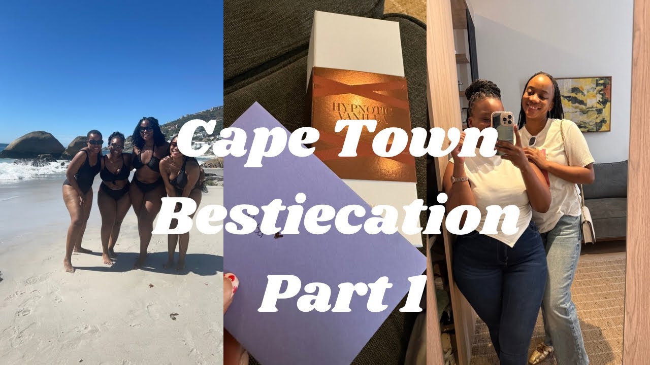 Cape Town Bestiecation Part 1: Clifton 4th Beach, Rum Tasting, Shopping and Girls just being Girls 💜