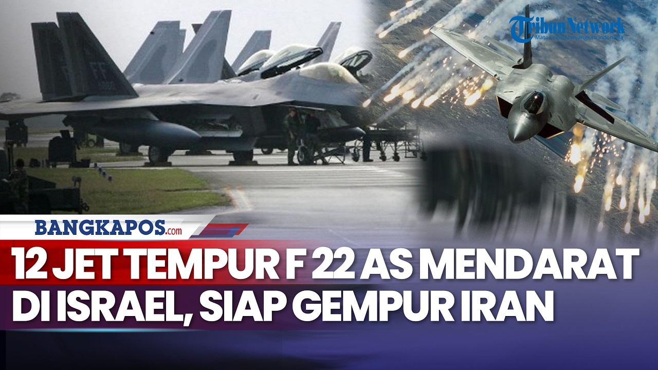 12 Jet Tempur F 22 AS Mendarat di Israel, Siap Gempur Iran
