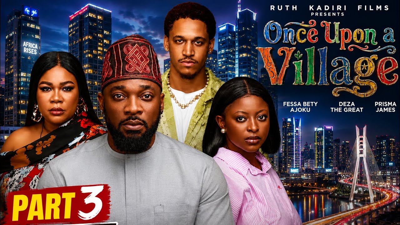 ONCE UPON A VILLAGE PART 3 REVIEW | He Met His Secret Daughter Without Knowing She Was His Child!