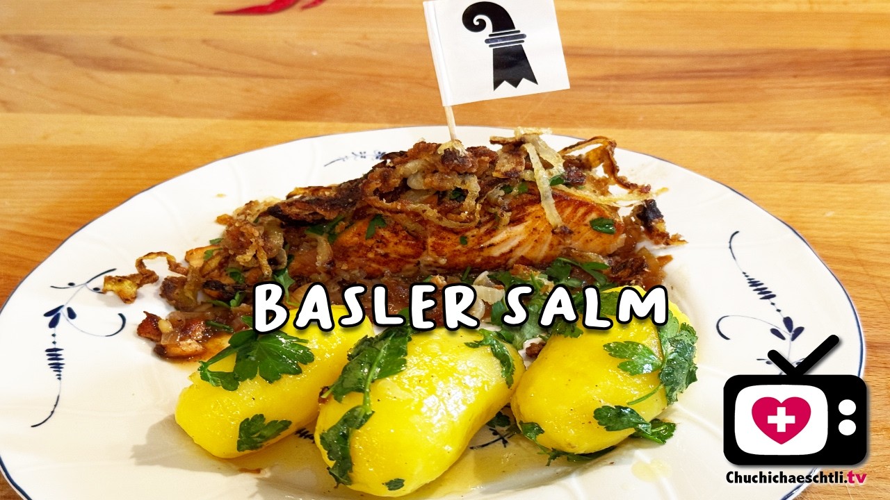 BASELSTADT: Basler Salm mit Petersilienkartoffel (Gebratener und gedünsteter Lachs)