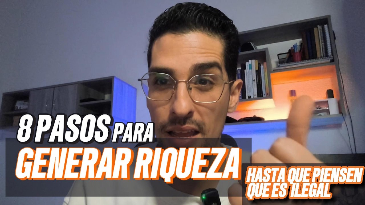 8 PASOS PARA QUE LA RIQUEZA SEA PARTE DE TU VIDA Y NO SE SEPARE NUNCA MÁS